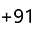 +91